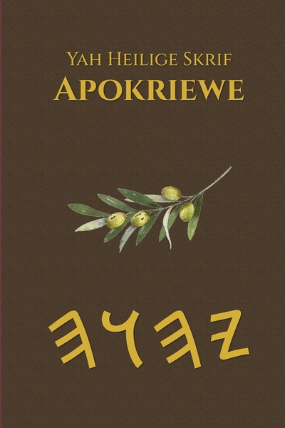 Yah Heilige Skrif Apokriewe