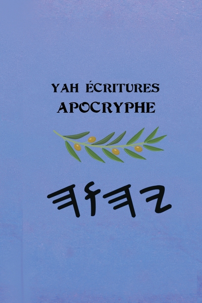 Yah Écritures Apocryphes