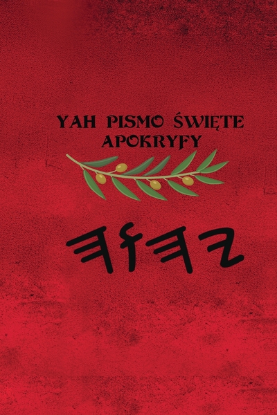 Yah Pismo Święte Apokryfy